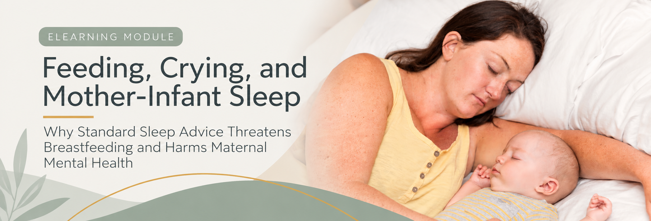 Feeding, crying, and mother-infant sleep: Why standard sleep advice threatens breastfeeding & mental health
